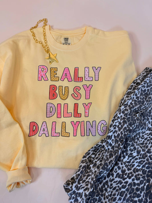 Dilly Dally crewneck